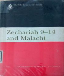 ZECHARIAH 9-14 AND MALACHI